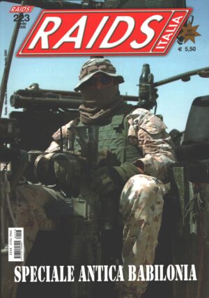 Rivista Raids Italia n. 223 - Aprile 2006 - In copertina Operatore reggimento Col Moschin ed. Editoriale Lupo