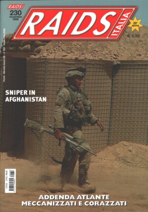 Rivista Raids Italia n. 230 - Novembre 2006 - In copertina cecchino statunitense ed. Editoriale Lupo