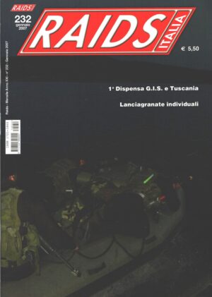 Rivista Raids Italia n. 232 - Gennaio 2007 - In copertina Reggimento Carabinieri Paracadutisti Tuscania ed. Editoriale Lupo