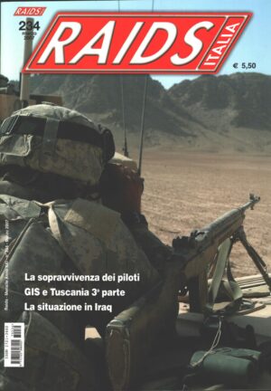 Rivista Raids Italia n. 234 - Marzo 2007 - In copertina Snipe statunitense ed. Editoriale Lupo