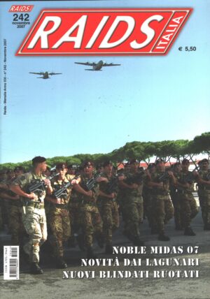 Rivista Raids Italia n. 242 - Novembre 2007 - In copertina sfilata paracadutisti ed. Editoriale Lupo