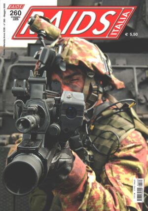 Rivista Raids Italia n. 260 - Maggio 2009 - In copertina fucile Beretta ARX-160 con lanciagranate ed. Editoriale Lupo