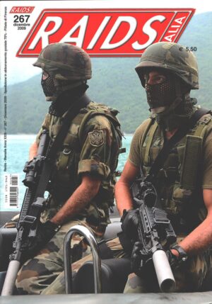Rivista Raids Italia n. 267 - Dicembre 2009 - In copertina Forze Speciali montenegrine ed. Editoriale Lupo