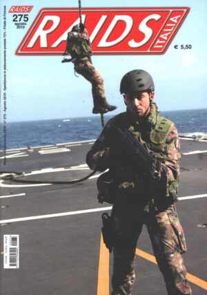 Rivista Raids Italia n. 275 - Agosto 2010 - In copertina operatore Rgt. San Marco ed. Editoriale Lupo