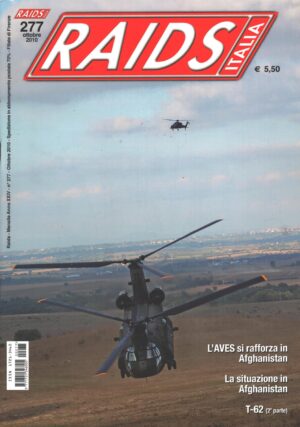 Rivista Raids Italia n. 277 - Ottobre 2010 - In copertina elicottero CH-47 ed. Editoriale Lupo