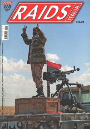 Rivista Raids Italia n. 285 - Giugno 2011 ed. Editoriale Lupo