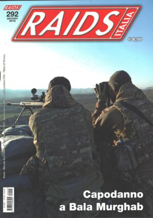 Rivista Raids Italia n. 292 - Gennaio 2012 - In copertina Sniper del 151° Reggimento ed. Editoriale Lupo