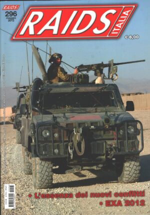 Rivista Raids Italia n. 296 - Maggio 2012 - In copertina Iveco Lince ed. Editoriale Lupo