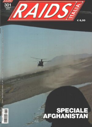 Rivista Raids Italia n. 301 - Ottobre 2012 - In copertina CH-47 ed. Editoriale Lupo
