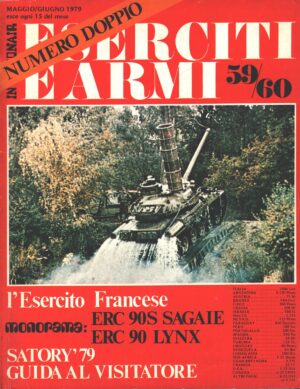 Rivista Eserciti e Armi n. 59/60 - Maggio Giugno 1979 - In copertina carro AMX 30 ed. Interconair