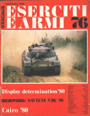 Rivista Eserciti e Armi n. 76 - Dicembre 1980 - In copertina M60A1 Patton ed. Interconair