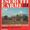 Rivista Eserciti e Armi n. 81 - Maggio 1981 - In copertina obice semovente svedese Bofors FH77 ed. Interconair