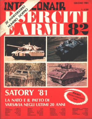 Rivista Eserciti e Armi n. 82 - Giugno 1981 ed. Interconair