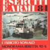 Rivista Eserciti e Armi n. 84 - Settembre 1981 - In copertina Hagglunds Bv 202 ed. Interconair