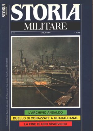 Rivista Storia Militare n. 10 - Luglio 1994 - In copertina navi da battaglia ed. Albertelli