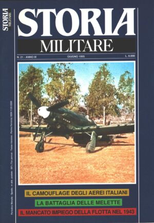 Rivista Storia Militare n. 21 - Giugno 1995 - In copertina Macchi 205 ed. Albertelli