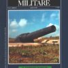 Rivista Storia Militare n. 22 - Luglio 1995 - In copertina cannone del forte Rinella di Malta ed. Albertelli