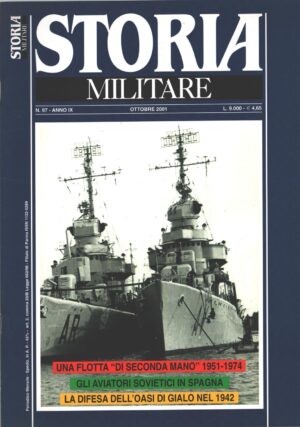 Rivista Storia Militare n. 97 - Ottobre 2001 - In copertina cacciatorpediniere Artigliere ed. Albertelli