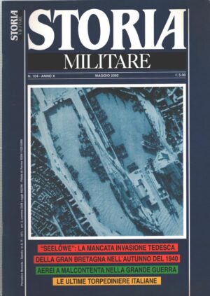 Rivista Storia Militare n. 104 - Maggio 2002 ed. Albertelli