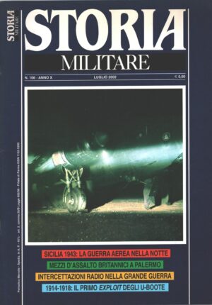 Rivista Storia Militare n. 106 - Luglio 2002 - In copertina Dornier Do.217 ed. Albertelli