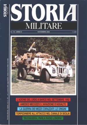 Rivista Storia Militare n. 110 - Novembre 2002 - In copertina autorarro Tirau II riproduzione ed. Albertelli