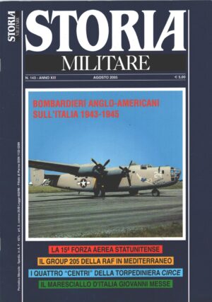 Rivista Storia Militare n. 143 - Agosto 2005 - In copertina B-24 Liberator ed. Albertelli