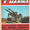 Rivista Aviazione e Marina n. 124 - Luglio Agosto 1975 - In copertina A.A. SA-3 GOA postazione missili ed. Interconair