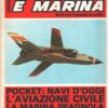 Rivista Aviazione e Marina n. 133 - Maggio 1976 - In copertina MRCA Tornado ed. Interconair