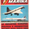 Rivista Aviazione e Marina n. 135 - Luglio Agosto 1976 - In copertina Concorde ed. Interconair