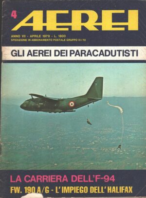 Rivista Aerei n. 4 - Aprile 1979 - In copertina Aeritalia Ait G.222 ed. Delta