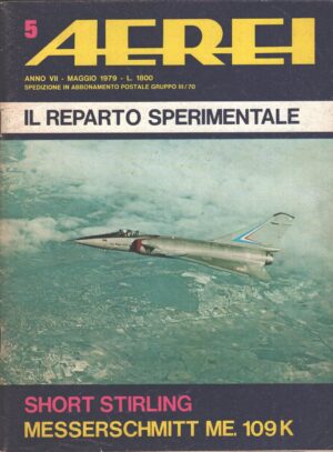 Rivista Aerei n. 5 - Maggio 1979 - In copertina Dassault Breguet Super Mirage 4000 ed. Delta