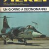 Rivista Aerei n. 6 - Giugno 1979 - In copertina F-104G Starfighter ed. Delta