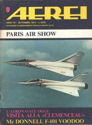 Rivista Aerei n. 9 - Settembre 1979 - In copertina Mirage 2000 e Super Mirage 4000 ed. Delta