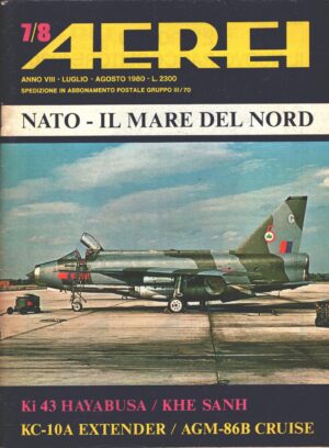 Rivista Aerei n. 7/8 - Luglio Agosto 1980 - In copertina Lightning F.6 ed. Delta
