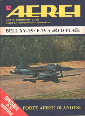 Rivista Aerei n. 12 - Dicembre 1980 - In copertina NF-5A ed. Delta