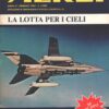 Rivista Aerei n. 1 - Gennaio 1981 - In copertina Tornado F.2 ADV ed. Delta