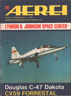 Rivista Aerei n. 11 - Novembre 1981 - In copertina T-38 della NASA ed. Delta