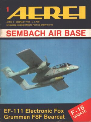 Rivista Aerei n. 1 - Gennaio 1982 - In copertina OV-10A Bronco ed. Delta