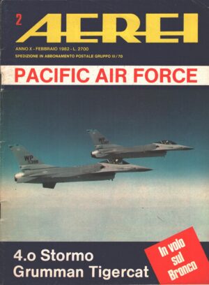 Rivista Aerei n. 2 - Febbraio 1982 - In copertina F-16 Fighting Falcon ed. Delta
