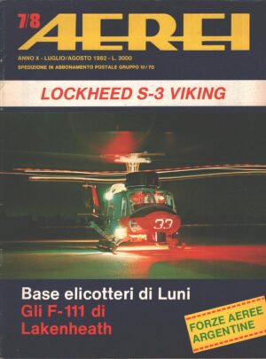 Rivista Aerei n. 7/8 - Luglio Agosto 1982 - In copertina Agusta Bell AB.212 ASW ed. Delta