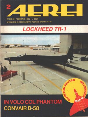 Rivista Aerei n. 2 - Febbraio 1983 - In copertina TR-1 ed. Delta