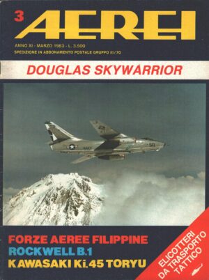 Rivista Aerei n. 3 - Marzo 1983 - In copertina Douglas EKA-3B ed. Delta