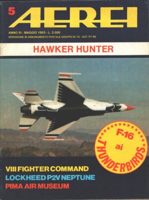 Rivista Aerei n. 5 - Maggio 1983 - In copertina F-16A ed. Delta