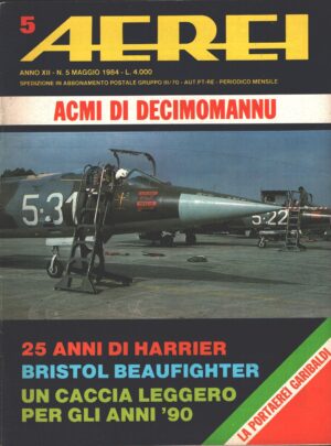 Rivista Aerei n. 5 - Maggio 1984 - In copertina Lockheed F-104 Starfighter ed. Delta