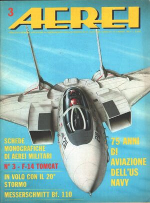 Rivista Aerei n. 3 - Marzo 1987 - In copertina Grumman F-14 Tomcat ed. Delta