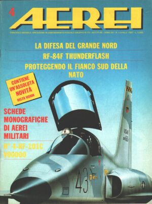 Rivista Aerei n. 4 - Aprile 1987 - In copertina Lockheed F-104 Starfighter ed. Delta