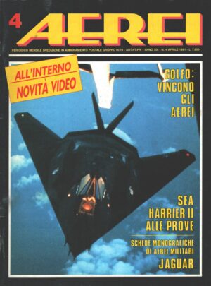 Rivista Aerei n. 4 - Aprile 1991 - In copertina Lockheed F-117 Nighthawk ed. Delta