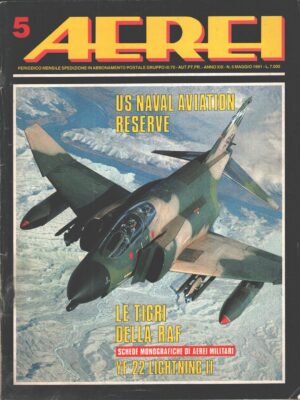 Rivista Aerei n. 5 - Maggio 1991 - In copertina McDonnell Douglas F-4 Phantom II ed. Delta