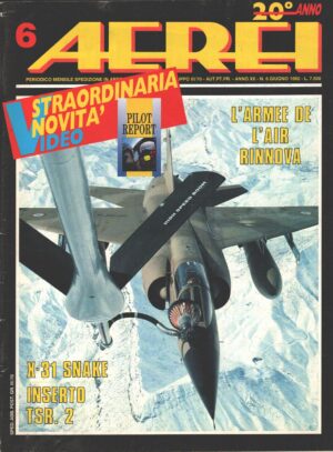 Rivista Aerei n. 6 - Giugno 1992 - In copertina Dassault Mirage 2000 ed. Delta