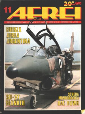 Rivista Aerei n. 11 - Novembre 1992 - In copertina FMA IA-63 Pampa ed. Delta
